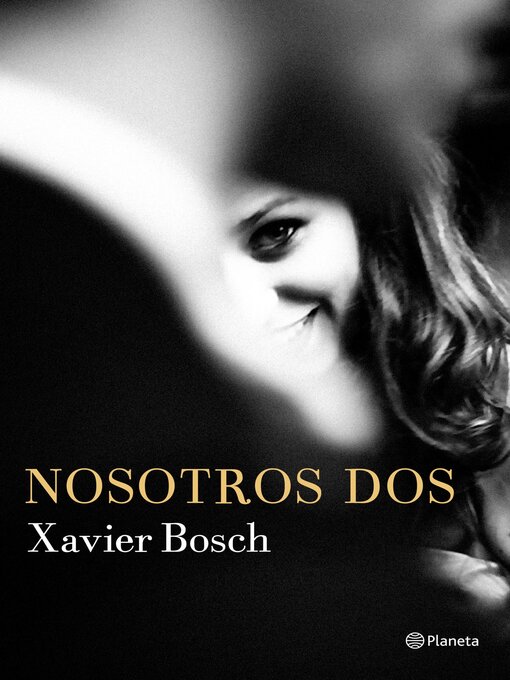 Title details for Nosotros dos by Xavier Bosch - Available
